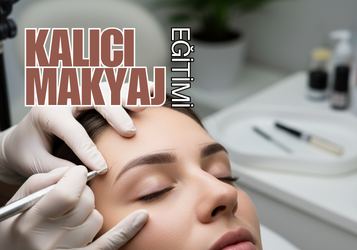 Kalıcı makyaj eğitimi